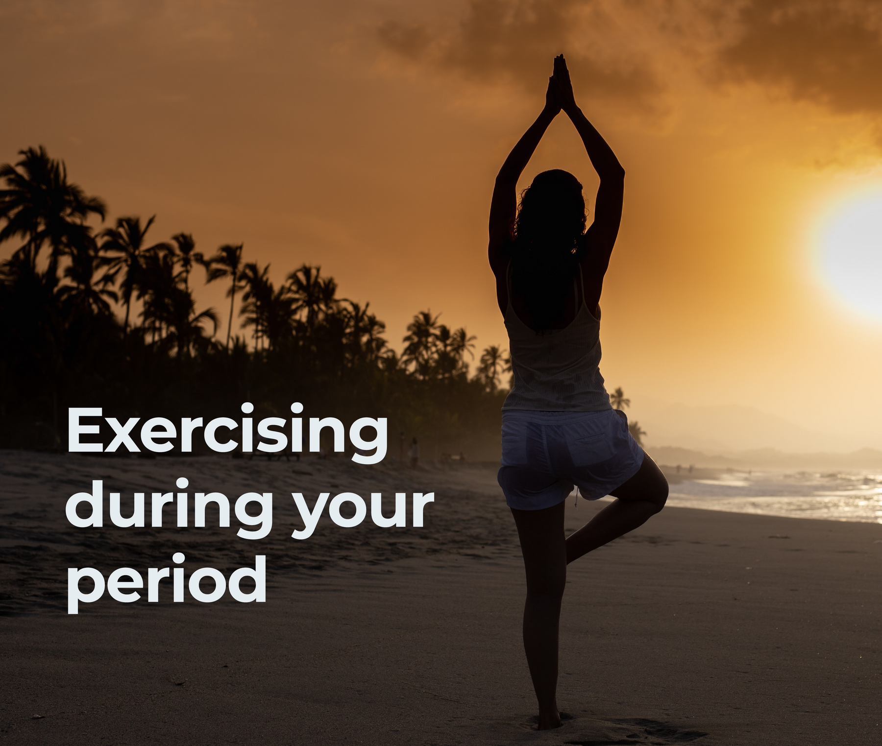 Exercising During Your Period: Why it Might be Good for You